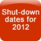 unitemp shut-down dates 2012
